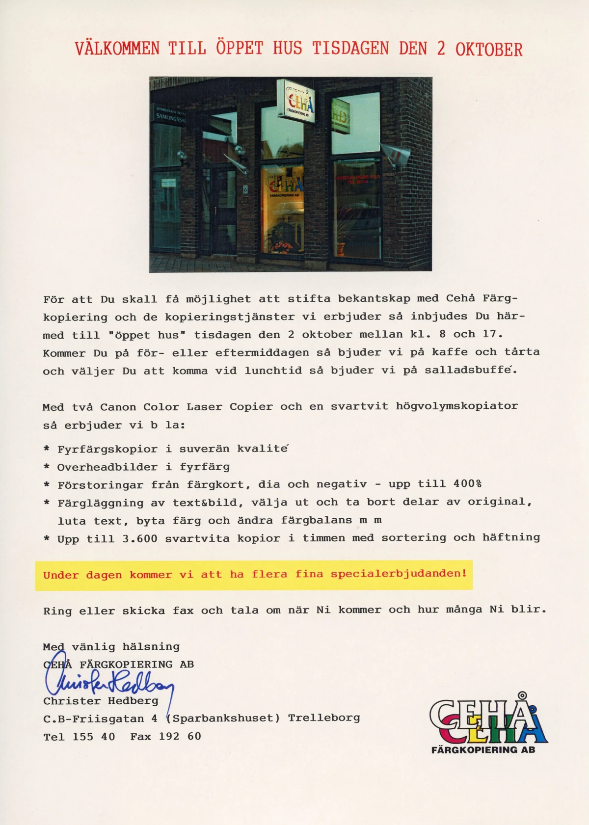 CEHÅ:s inbjudan till öppet hus med foto av butiken och en presentation av färgkopiering och overheadbilder.